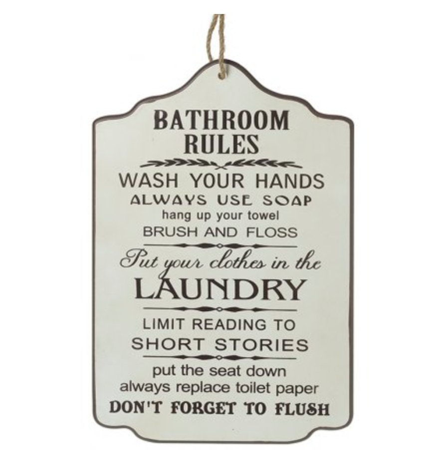 BATHROOM RULES PLAQUE