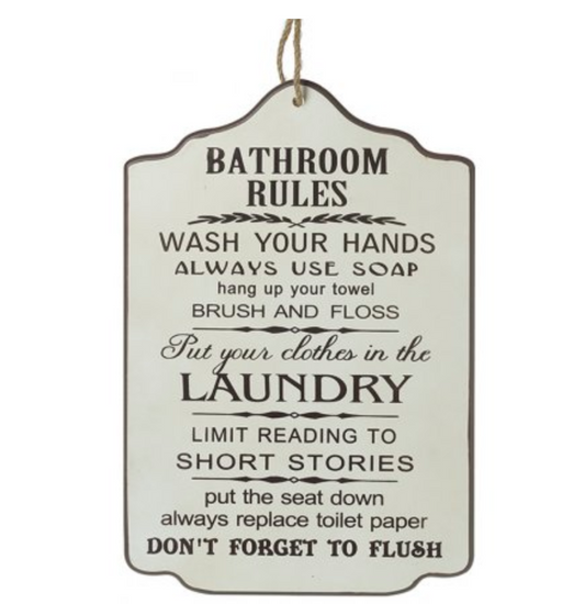 BATHROOM RULES PLAQUE