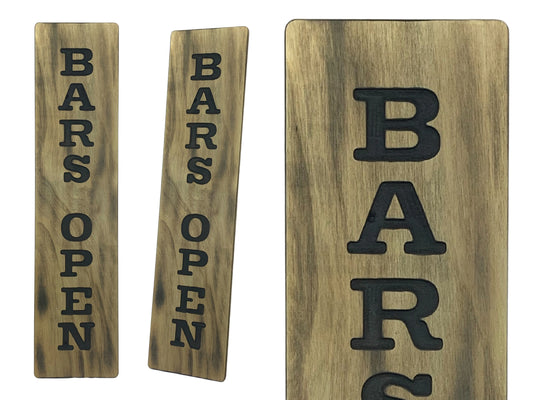 Bars Open Floor Standing Rustic Outdoor Sign (Pre-order)