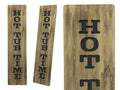 Hot Tub Time Floor Standing Rustic Outdoor Sign