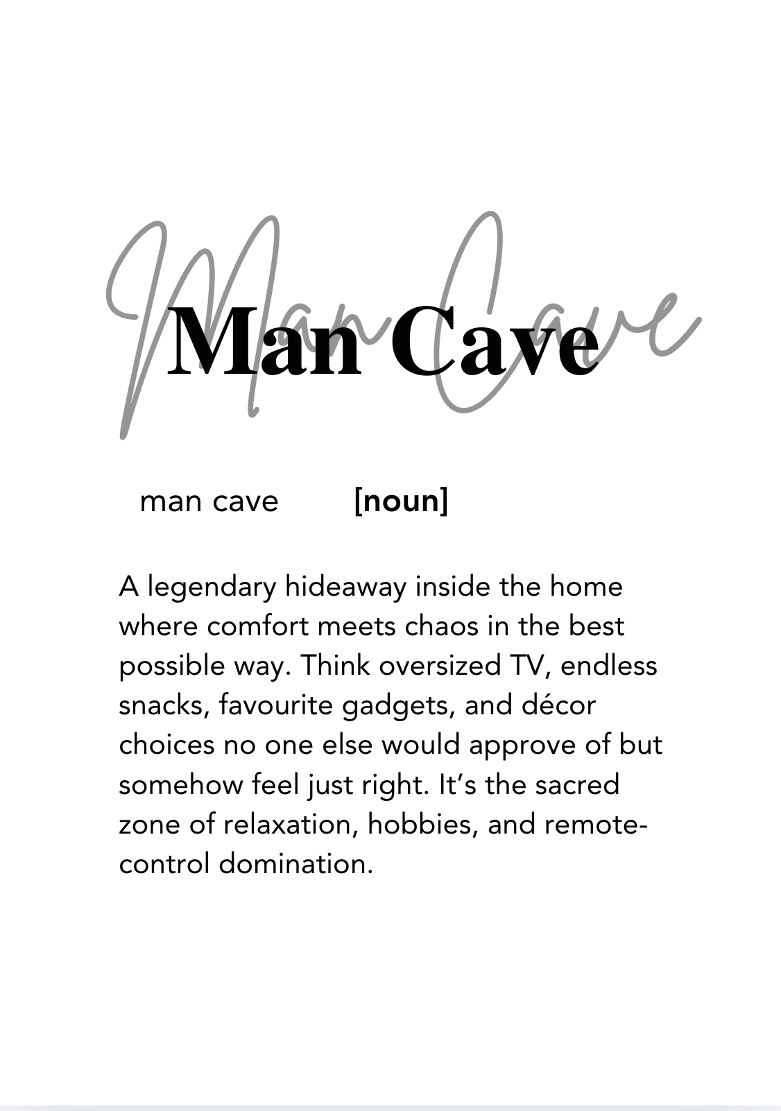 Man Cave print - available in various sizes