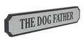 The Dog Father Vintage Block sign