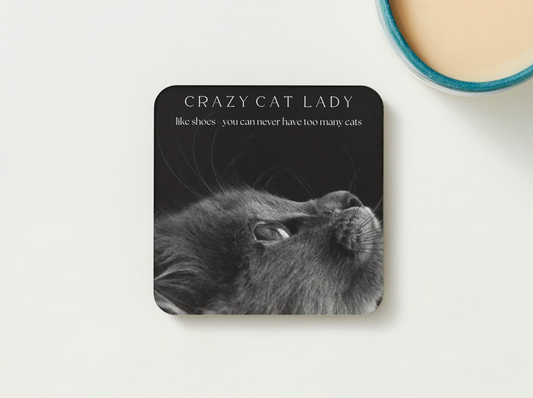 Crazy Cat Lady coaster