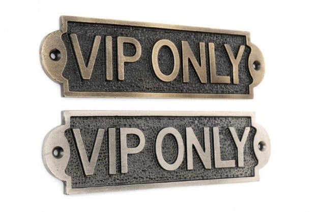 VIP PLAQUES  - available in two colours