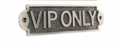 VIP PLAQUES  - available in two colours